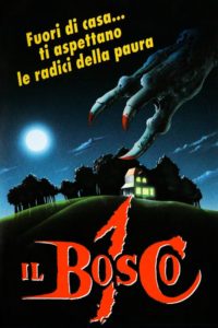 Poster for the movie "Il bosco 1"