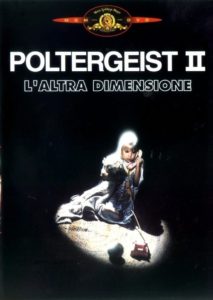 Poster for the movie "Poltergeist II - L'altra dimensione"