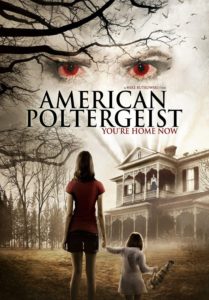 Poster for the movie "American Poltergeist"