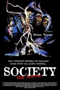 Poster for the movie "Society - the horror"