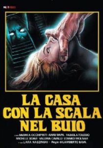 Poster for the movie "La casa con la scala nel buio"