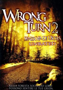 Poster for the movie "Wrong Turn 2 - Senza via d'uscita"