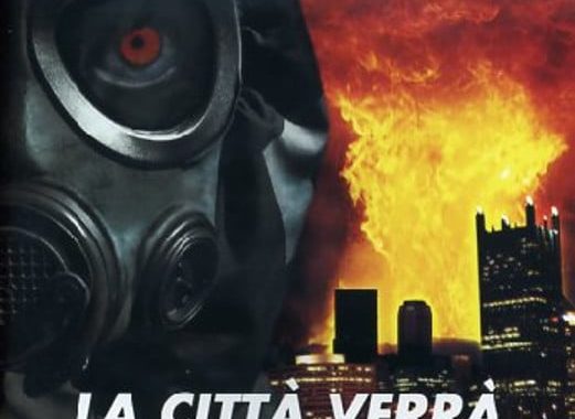 Poster for the movie "La città verrà distrutta all'alba"