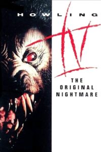 Poster for the movie "Howling IV: The Original Nightmare"