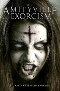 Poster for the movie "Amityville Exorcism"