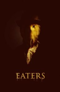 Poster for the movie "Eaters"