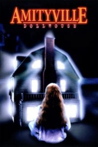 Poster for the movie "Amityville: Dollhouse"