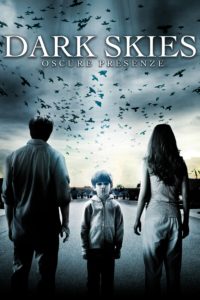 Poster for the movie "Dark Skies - Oscure presenze"