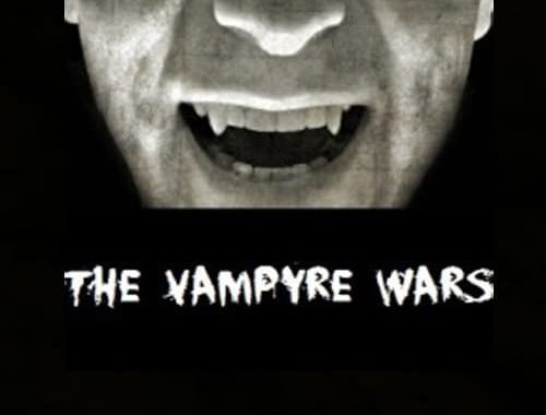 Poster for the movie "The Vampyre Wars"