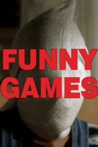 Poster for the movie "Funny Games"