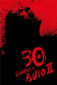 Poster for the movie "30 giorni di buio II"