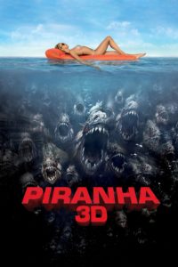 Poster for the movie "Piranha 3D"