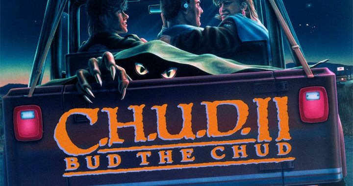 Poster for the movie "C.H.U.D. II: Bud the Chud"