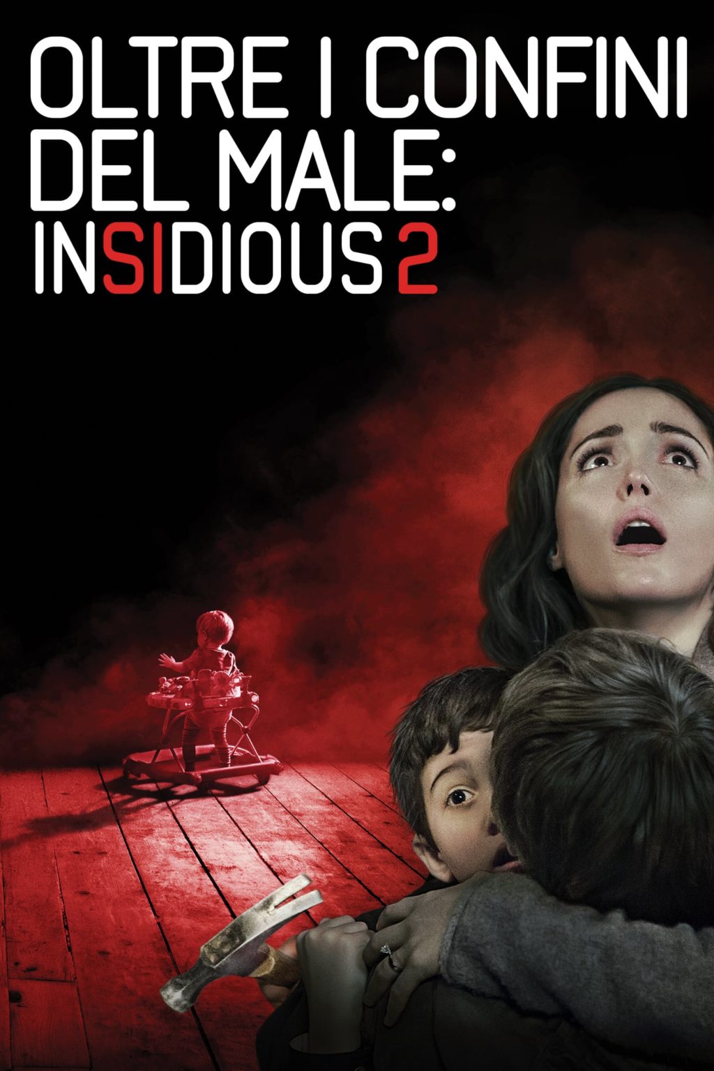 Poster for the movie "Oltre i confini del male - Insidious 2"