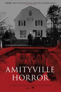 Poster for the movie "My Amityville Horror"