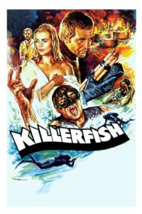 Poster for the movie "Killer Fish - L'agguato sul fondo"