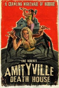 Poster for the movie "Amityville Death House"