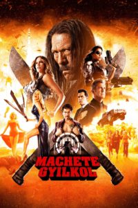 Poster for the movie "Machete Kills"