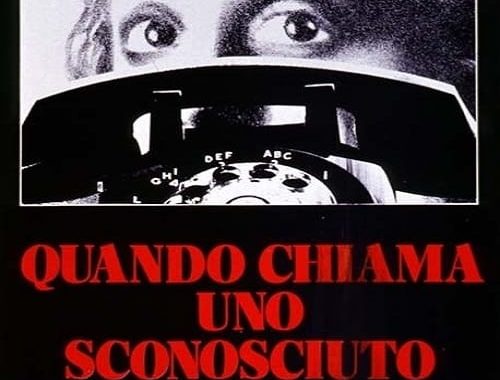 Poster for the movie "Quando chiama uno sconosciuto"